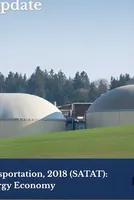 SATAT (Sustainable Alternative Towards Affordable Transportation), 2018: Building India’s Compressed Bioenergy Economy 