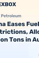 China Raises Fuel Export Quota to 2.7M Tons in August 2026 - News and Statistics 