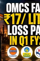 OMCs Face ₹17/Litre Fuel Losses in Q1 FY27; Brokerage Cuts Ratings