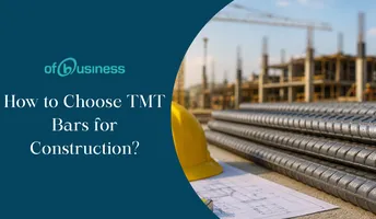 How to Choose TMT Bars for Construction: Grade, Load, and Compliance Guide