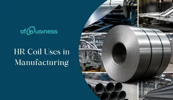 HR Coil Uses in Manufacturing — Applications & Pricing 