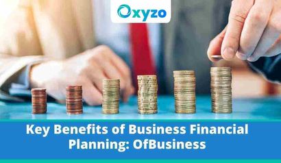 key-benefits-of-business-financial-planning-ofbusiness