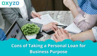 cons-of-taking-a-personal-loan-for-business-purpose