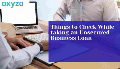 things-to-check-while-taking-an-unsecured-business-loan