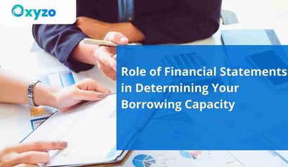 role-of-financial-statements-in-determining-your-borrowing-capacity