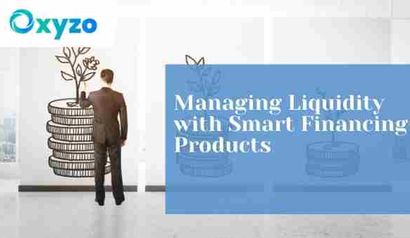 managing-liquidity-with-smart-financing-products