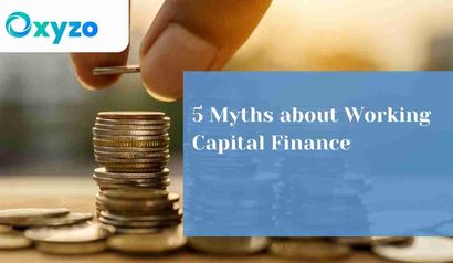 5-myths-about-working-capital-finance