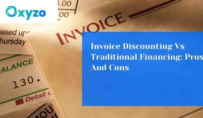 invoice-discounting-vs-traditional-financing-pros-and-cons