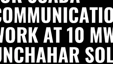 NTPC Invites Bids For SCADA Communication Work At 10 MWp Unchahar Solar Plant 