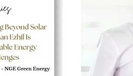 NGE Green Energy Is Building Beyond Solar Projects: How Sudharman Ezhil Is Addressing India’s Renewable Energy Infrastructure Challenges 