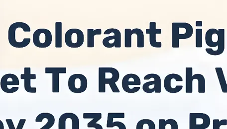 Seed Colorant Pigment Market Forecast 2035: Precision Agriculture Drives 6.8% CAGR Growth - News and Statistics 