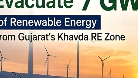 POWERGRID Commissions Khavda Phase IV Transmission Project for 7 GW RE Evacuation