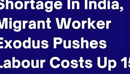 West Asia War Triggers LPG Shortage In India, Migrant Worker Exodus Pushes Labour Costs Up 15% 