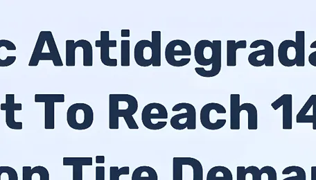 Aminic Antidegradants Market Growth Driven by Tire Manufacturing Through 2035 - News and Statistics 
