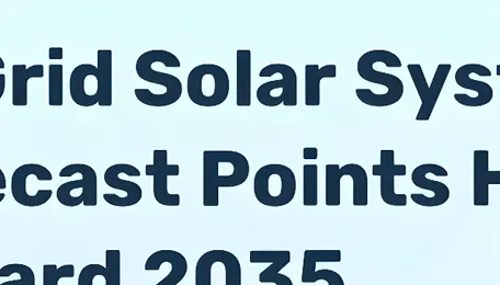 On Grid Solar System Market Growth to Accelerate by 2035 Amid Rising Renewable Integration - News and Statistics 