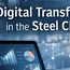 Enlight Metals To Highlight Digital Transformation In Steel Channel