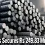 BMW Ventures Secures Rs 249.83 Million (mn) Steel Orders