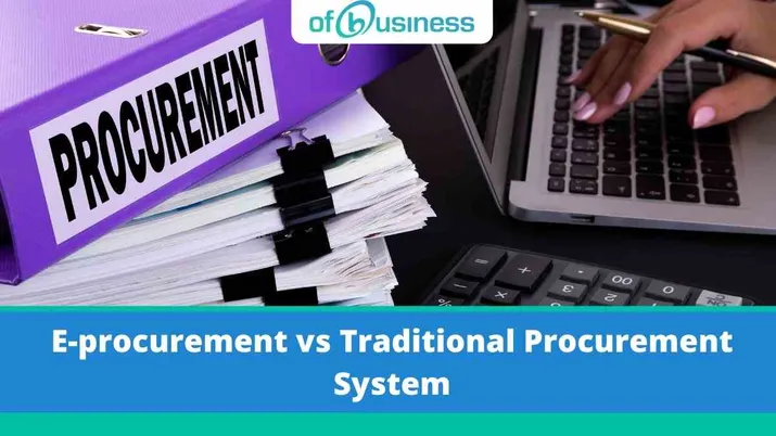 E-procurement vs traditional procurement system