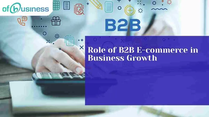 Role of B2B E-commerce in Business Growth
