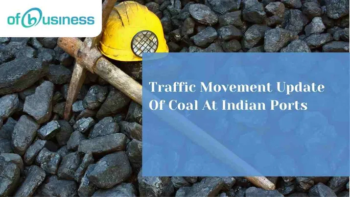Traffic Movement Update Of Coal At Indian Ports