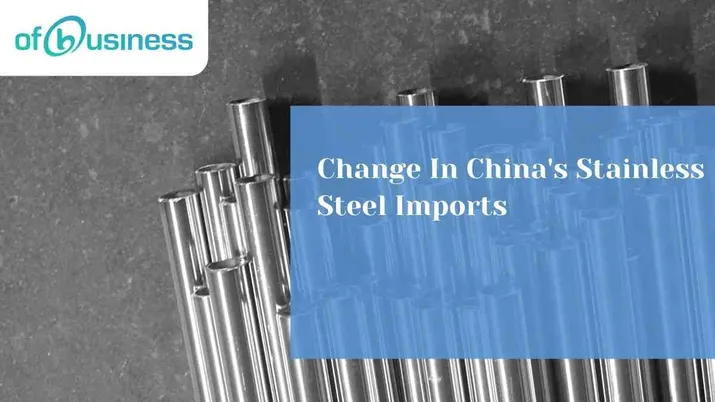 Change In China's Stainless Steel Imports