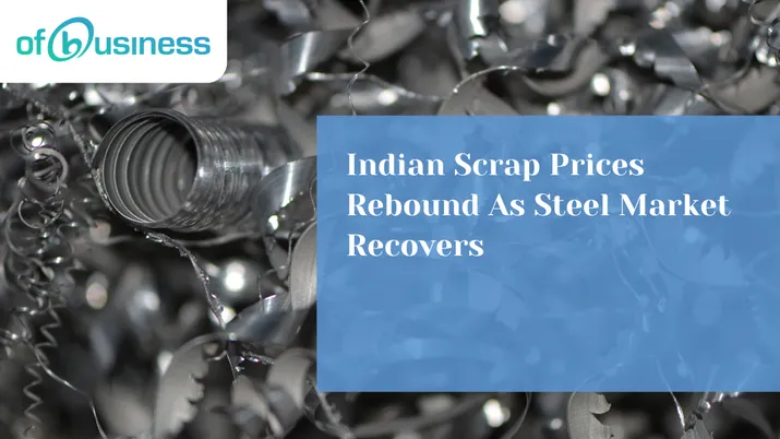 Indian Scrap Prices Rebound As Steel Market Recovers