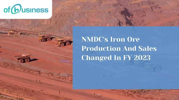 NMDC's Iron Ore Production And Sales Changed In FY 2023