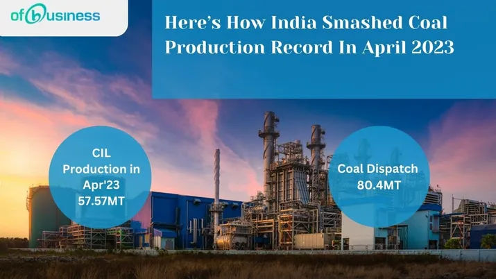 Here’s How India Smashed Coal Production Record In April 2023
