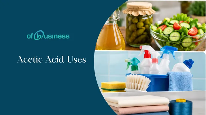 Acetic Acid Uses, Industrial Applications, How to Buy