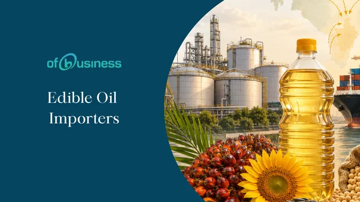 Edible Oil Importers in India: Duties, Supply and Industry Outlook