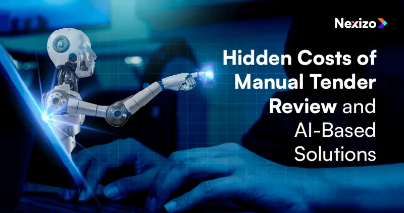 Hidden Costs of Manual Tender Review and How AI-Powered Platforms Solve ...