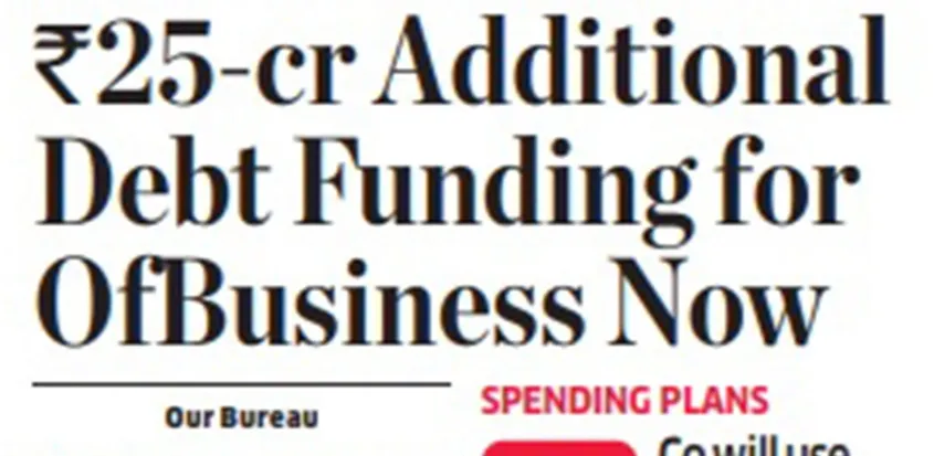OfBusiness secures additional debt funding worth Rs 25 crore from Kotak Bank