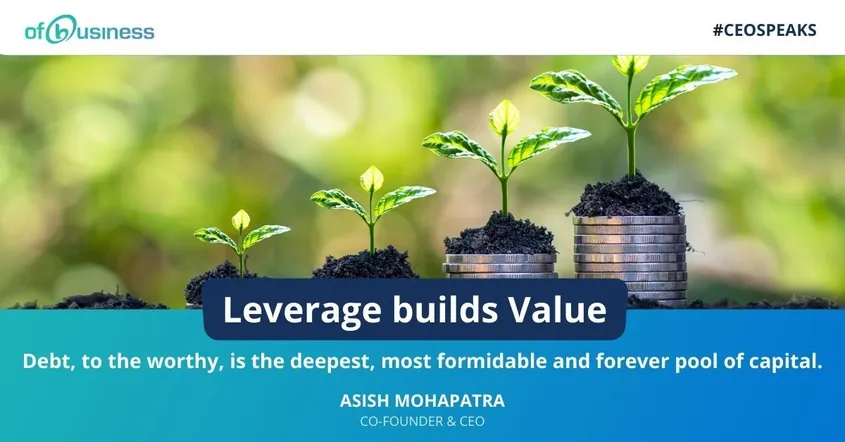 Leverage builds Value