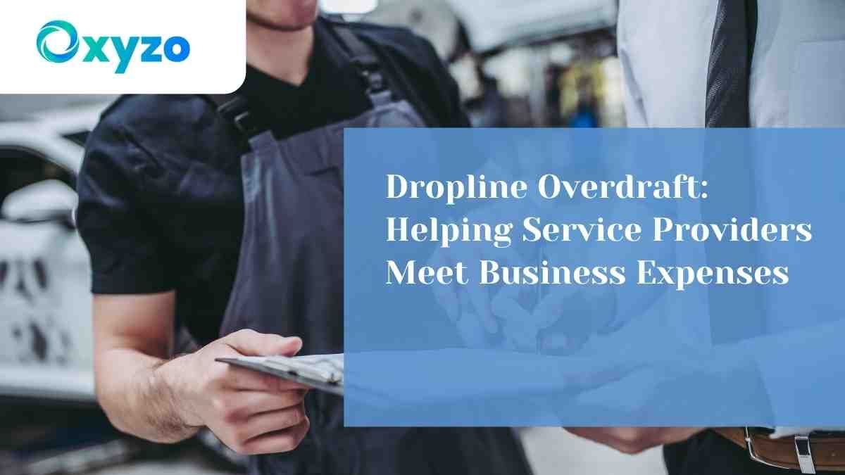 dropline-overdraft-helping-service-providers-meet-business-expenses