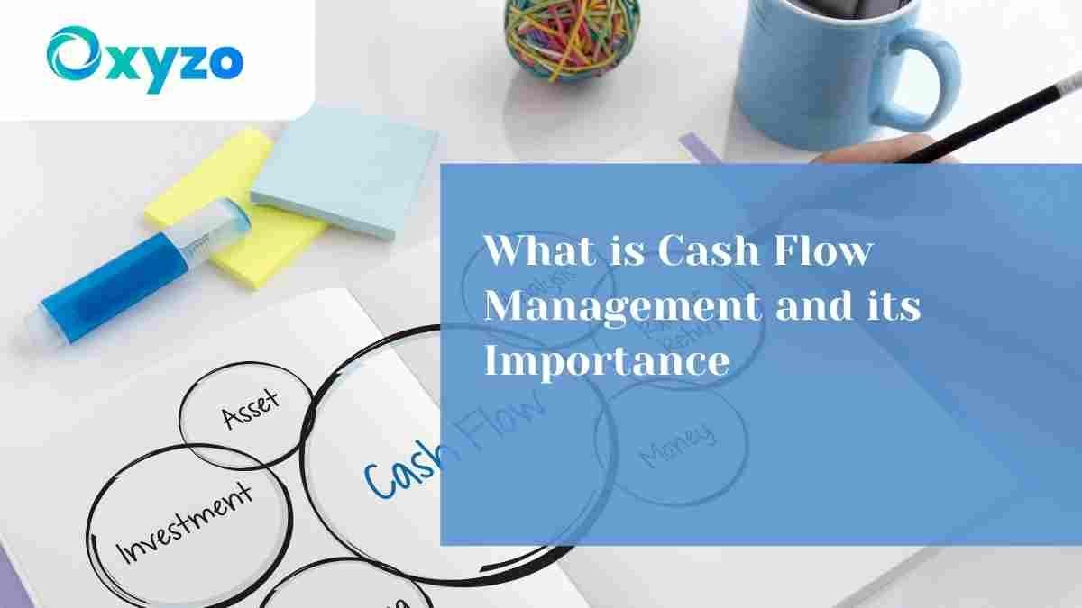 what-is-cash-flow-management-and-its-importance