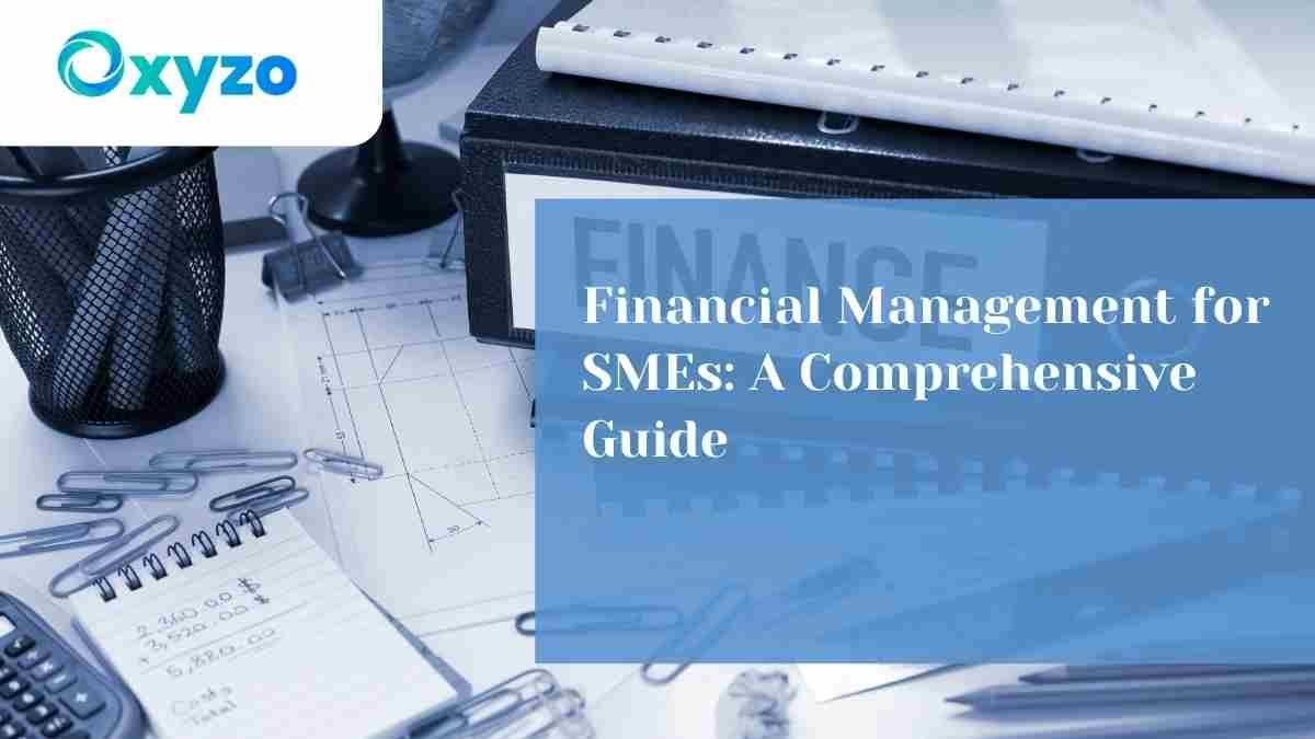 financial-management-for-smes-a-comprehensive-guide