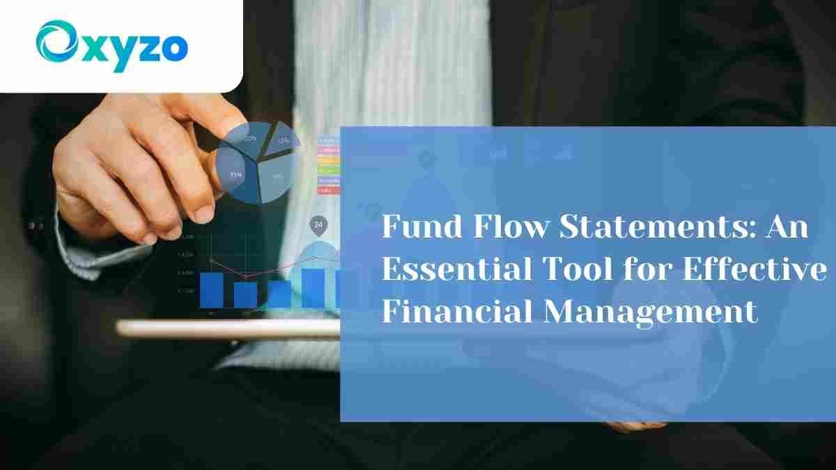 fund-flow-statements-an-essential-tool-for-effective-financial-management