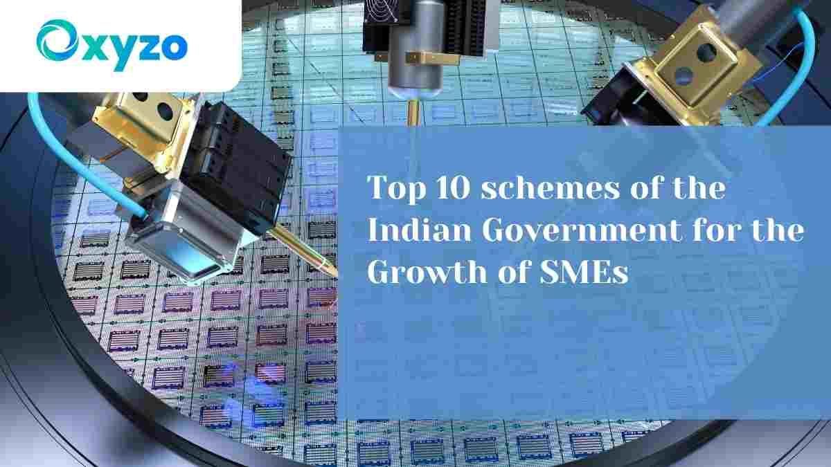 top-10-schemes-of-the-indian-government-for-the-growth-of-smes